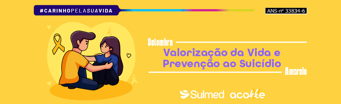 Setembro Amarelo: Valorização da Vida e Prevenção ao Suicídio